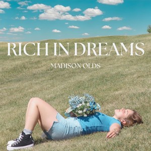 Rich in Dreams