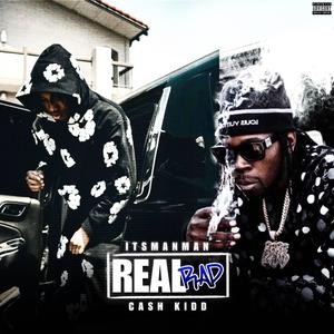 Real Rap (feat. Cash Kidd) (Explicit)