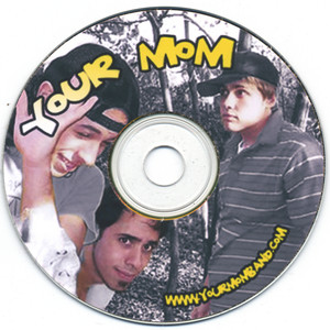 Your Mom Demo 2004