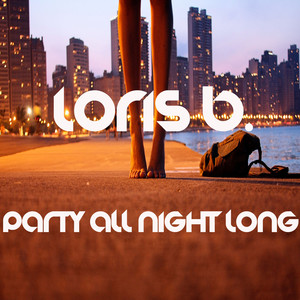Party All Night Long (Radio Edit)