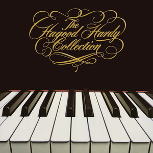 The Hagood Hardy Collection (Deluxe Edition)