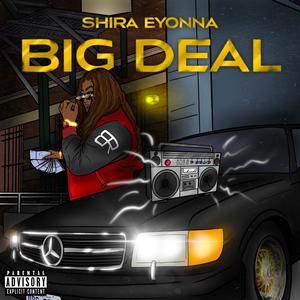 Big Deal (Explicit)