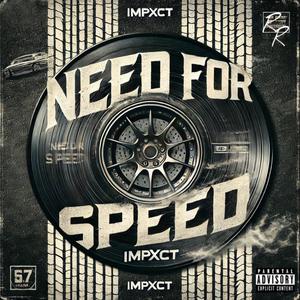 NEED FOR SPEED (Explicit)