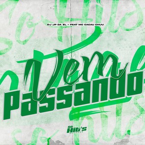 Vem Passando (Explicit)