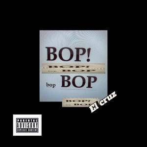 Bop (Explicit)