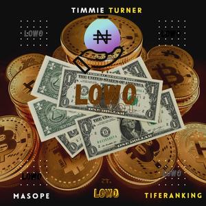 Lowo (feat. MASOPE & Tiferanking)