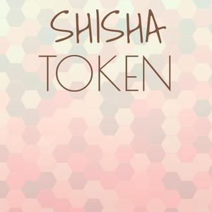 Shisha Token