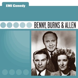 EMI Comedy - Benny, Burns & Allen