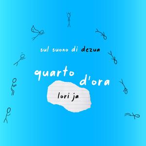 Quarto d'ora (Explicit)