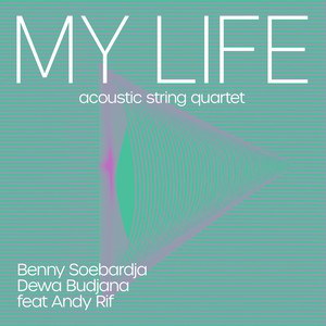 My Life (Acoustic String Quartet)