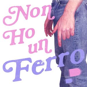 Non ho un ferro (Explicit)