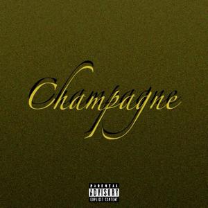 Champagne (Explicit)