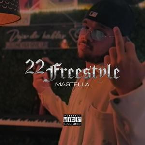 22 Freestyle (Explicit)