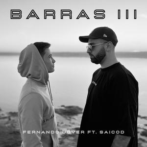 Barras III (feat. Saicod) [Explicit]