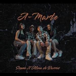 A-Marte (feat. Alma de Barrio)