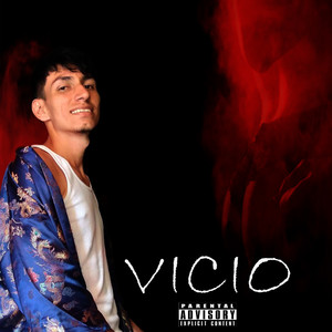 Vicio (Explicit)