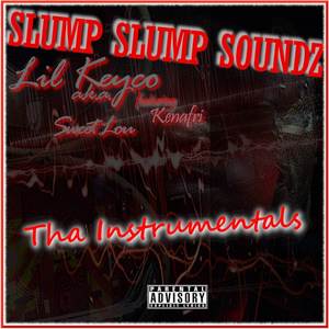 Slump Slump Soundz Tha Instrumentals (Explicit)