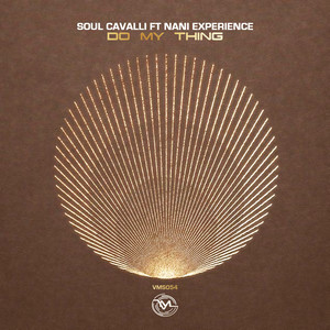 Soul Cavalli - Do My Thing