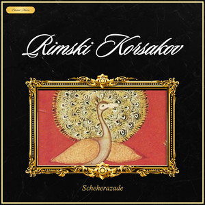 Rimski Korsakov: Scheherazade