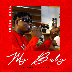 My Baby (Acoustic)