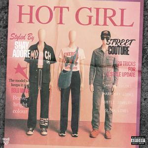 Hot Girl (feat. CYD Jah) (Explicit)