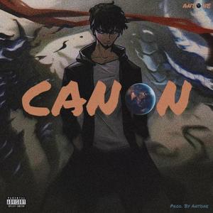 Canon (feat. Nrthofmtl & (Prod. by Antone)) [Explicit]