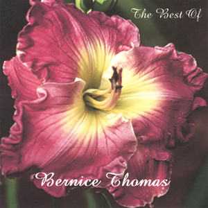 The Best Of Bernice Thomas