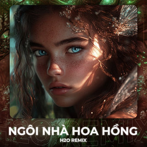 Ngôi Nhà Hoa Hồng (Remix House)