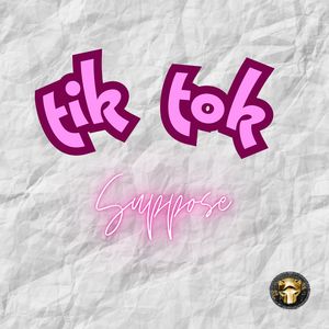 Tik Tok (Explicit)