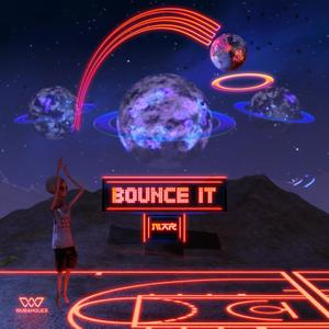 BOUNCE IT