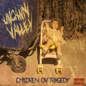 Children Ov Tragedy (Explicit)