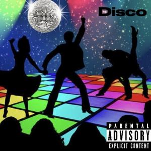 Disco (feat. Olive B. xoxo)