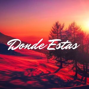 Donde Estas (Explicit)