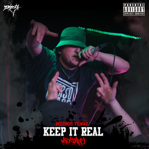 Keep It Real Mixtape (Explicit)