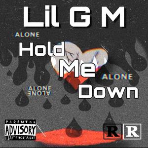 Hold Me Down (Explicit)