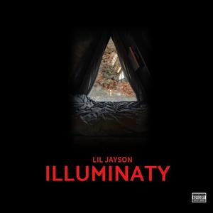 ILLUMINATY (feat. Lil Eazzyy & RiskTakerLeek)