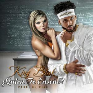 Quién Te Enseñó ? (Explicit)
