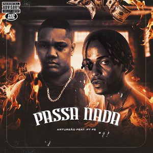 Passa Nada (Explicit)