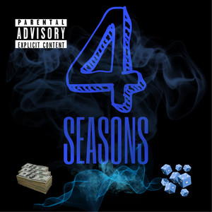 4 Seasons (Explicit)