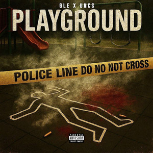 Playground (Explicit)