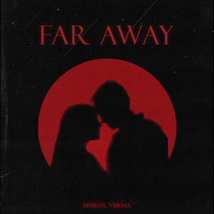 Far Away