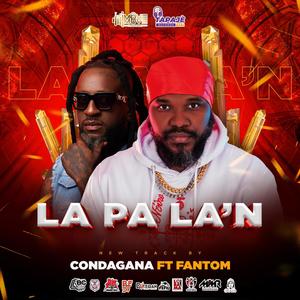 LA PA LA'N (feat. FANTOM)