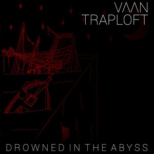 Drowned in the Abyss