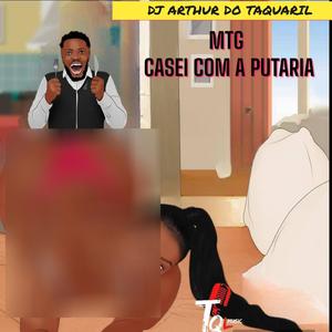 Mtg casei com a putaria