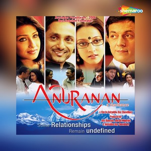 Anuranan (Original Motion Picture Soundtrack)