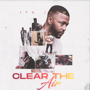 Clear The Air (Explicit)