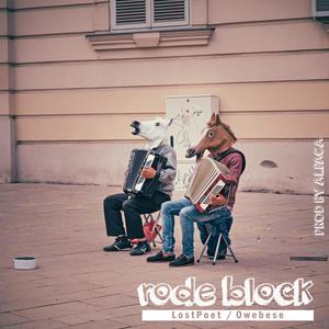 Rode Block(feat. Owebese) (Explicit)