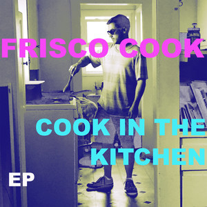 Cook in the Kitchen - EP