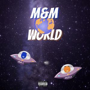 M&M World (Explicit)