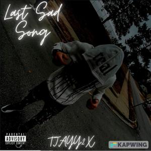 Last Sad Song (Explicit)